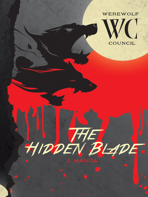 Title details for Hidden Blade #2 by J. Manoa - Available
